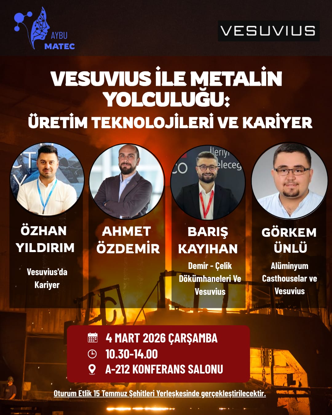VESUVIUS İLE METALİN YOLCULUĞU: ÜRETİM TEKNOLOJİLERİ VE KARİYER